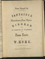 [[1859]] Fantaisie on Meyerbeer's new opera Dinorah, or, Le pardon de Ploermel : for the piano forte
